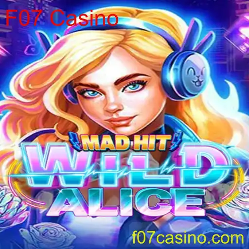 Explorando MadHitWildAlice: A Nova Sensação no Mundo do F07 Casino